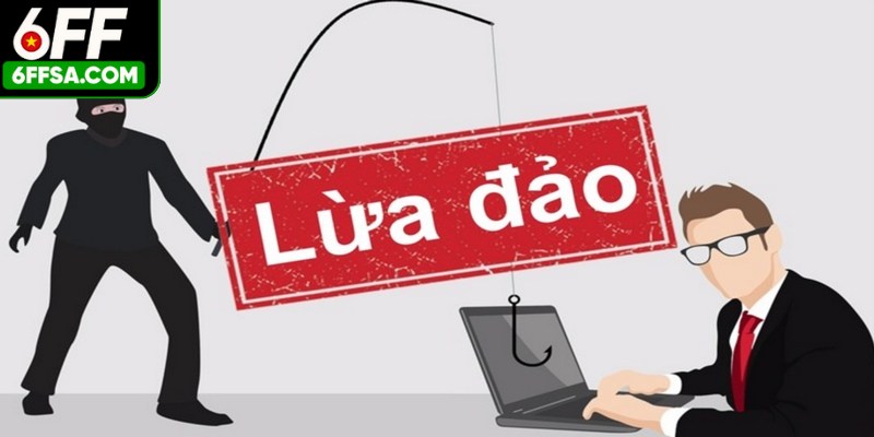 Tại sao xuất hiện tin đồn 6FF có lừa đảo không